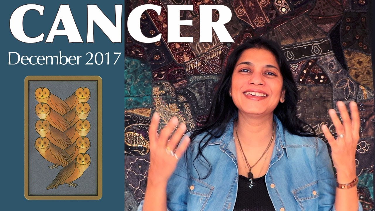 CANCER tarot reading December 2017  forecast