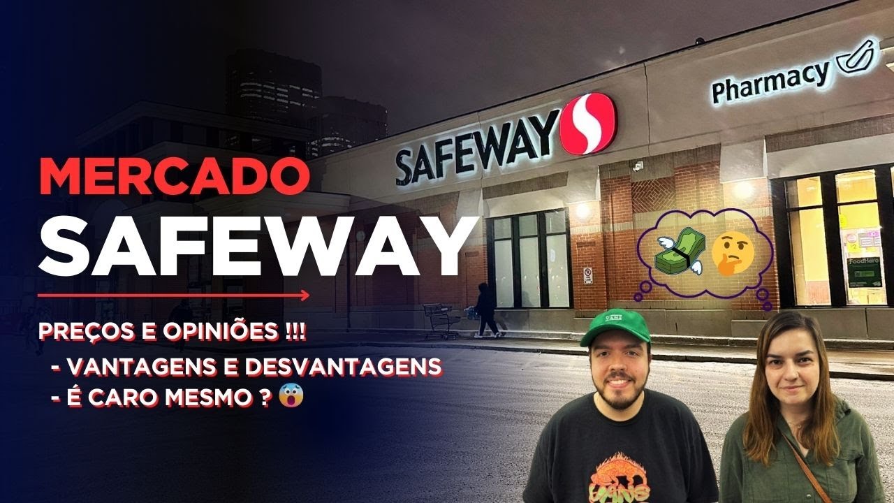 Mercado SAFEWAY - É mais CARO mesmo? 🤔 (com PREÇOS e OPINIÕES!) 💸🛒