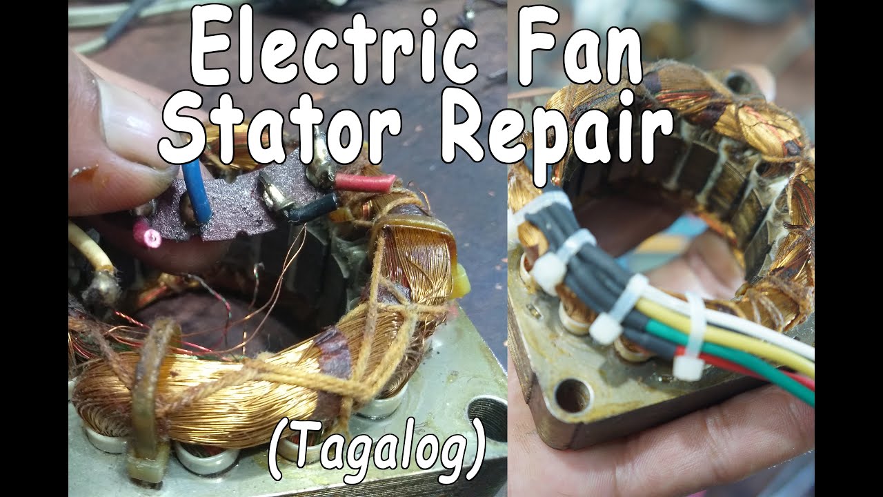 Electric Fan Stator Repair (Tagalog) Mabagal ang ikot
