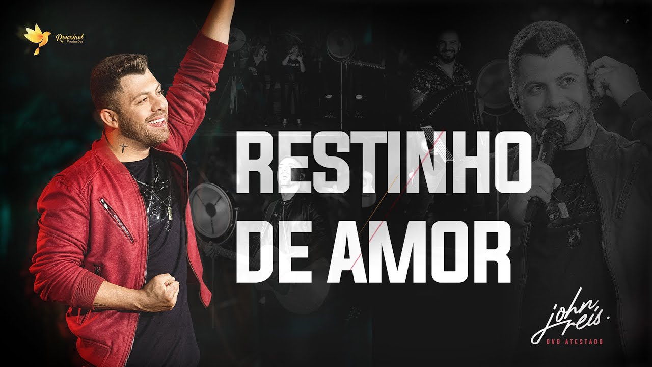 Restinho de Amor  - John Reis DVD Ao vivo em Goi&acirc;nia