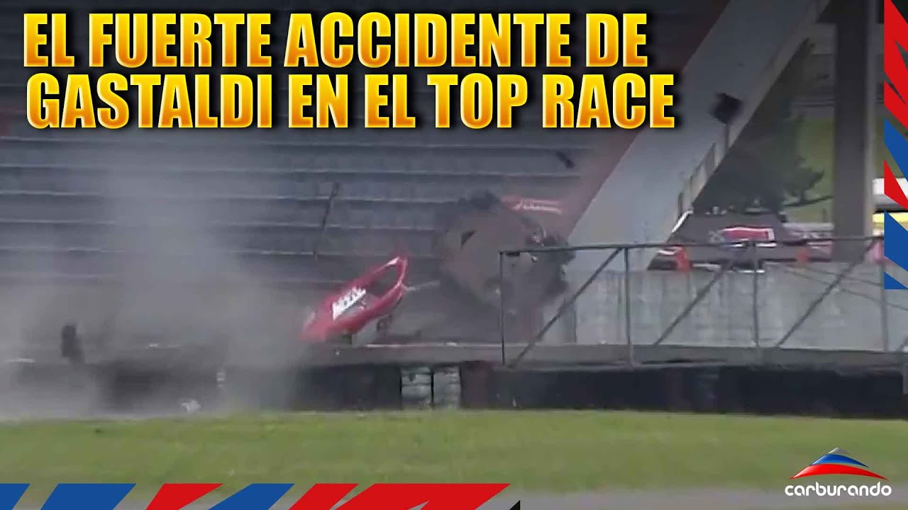 Top Race | El escalofriante accidente de Gastaldi en Buenos Aires