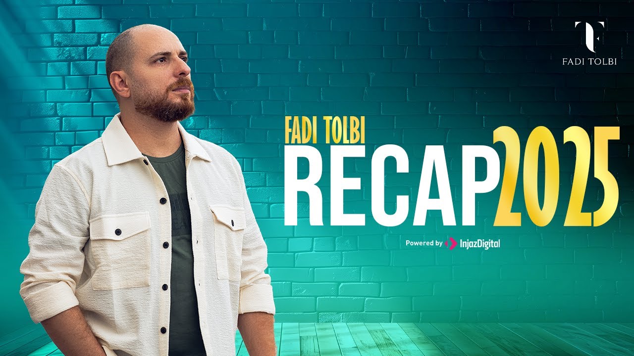 Fadi Tolbi - Recap 2025