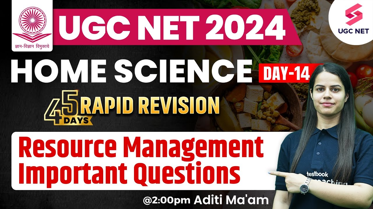 UGC NET 2024 Home Science | Resource Management Important Questions | UGC NET June 2024 | Aditi Mam