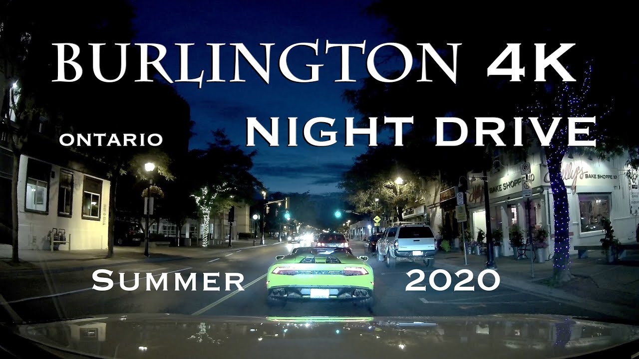 Burlington 4K Night Drive Summer 2020