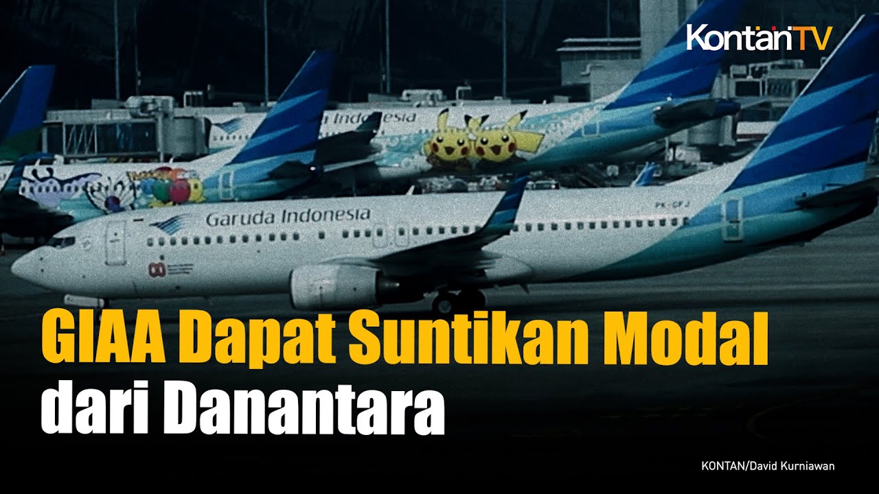 Garuda Indonesia (GIAA) Terbitkan 315,6 Miliar Saham Baru, Danantara Masuk sebagai Investor