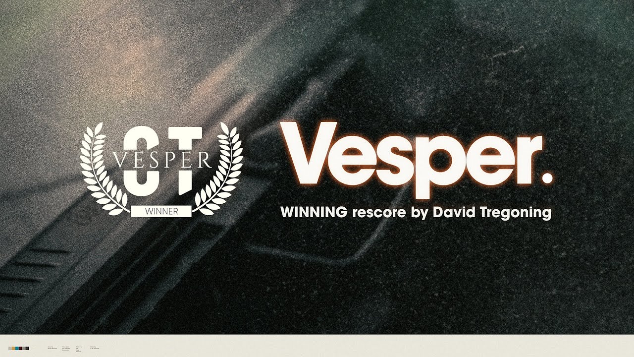 VESPER - A Fan Film - rescored by David Tregoning for The Cue Tube