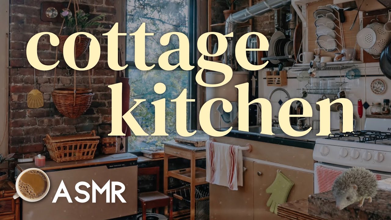 Cozy Cottage Kitchen Ambience | ASMR Cottage Kitchen | Relaxing ASMR