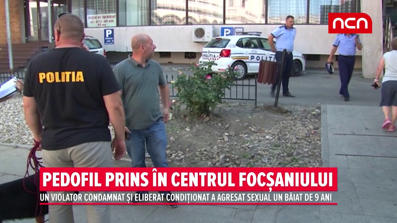 PEDOFIL PRINS IN CENTRUL FOCSANIULUI