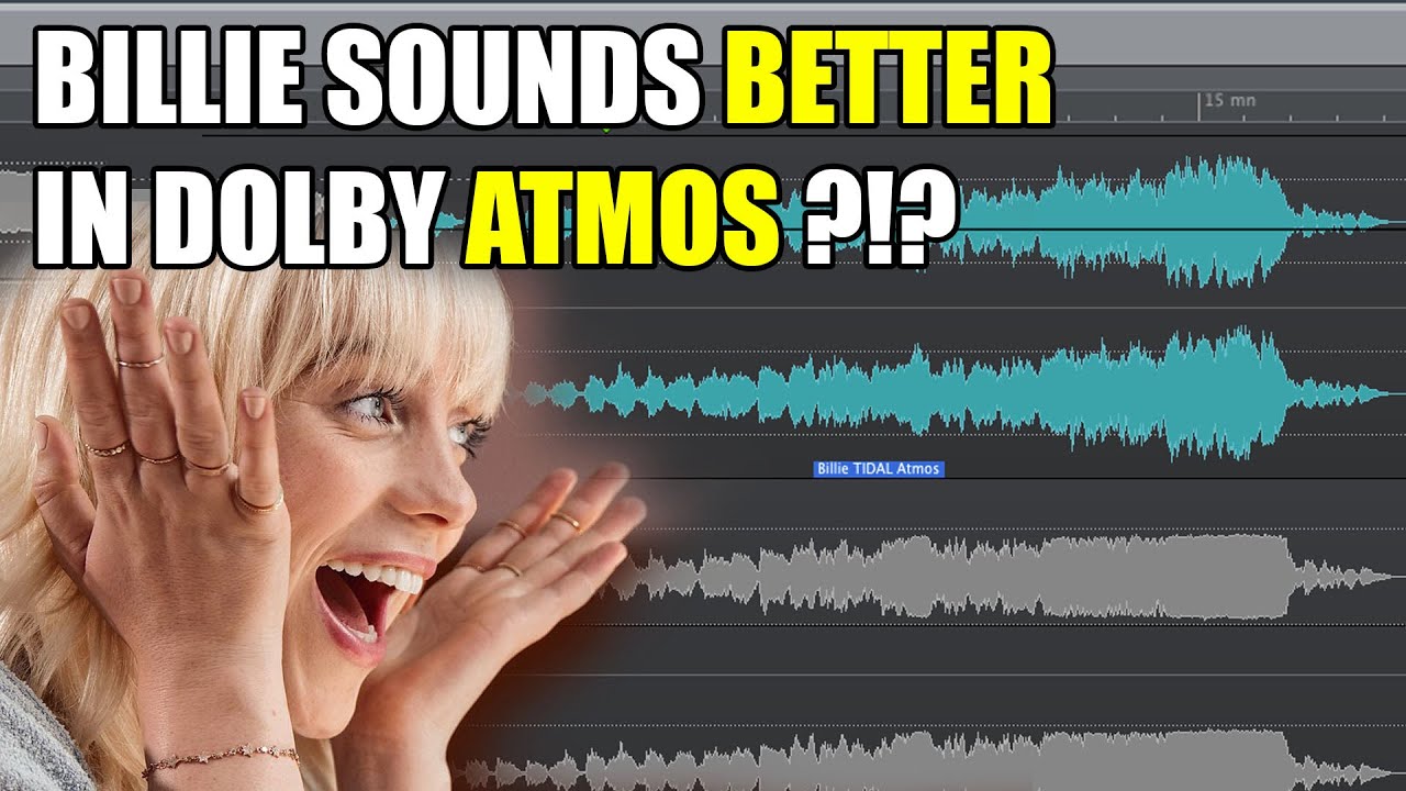Billie Eilish in Dolby Atmos sounds WAY better (to me) - here's why