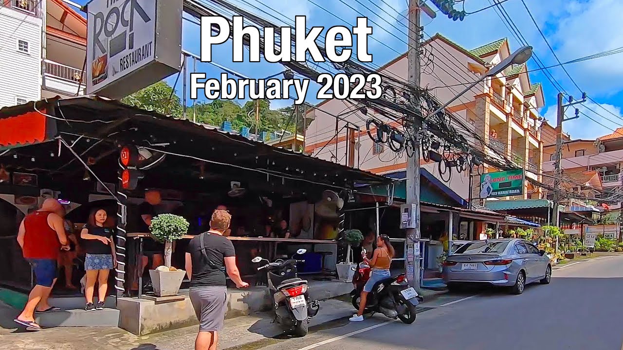 PATONG BEACH Phuket February 2023 - Nanai Road