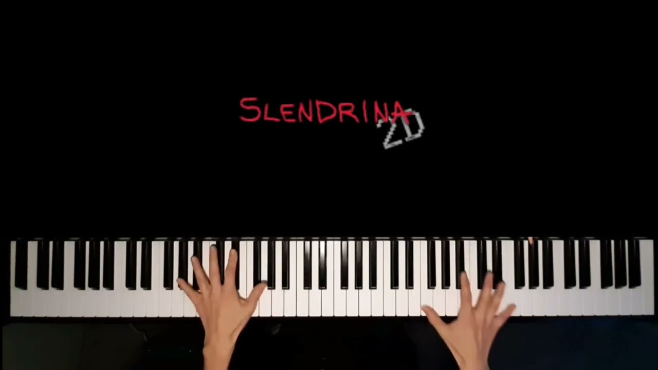 Slendrina 2D Theme ( piano )