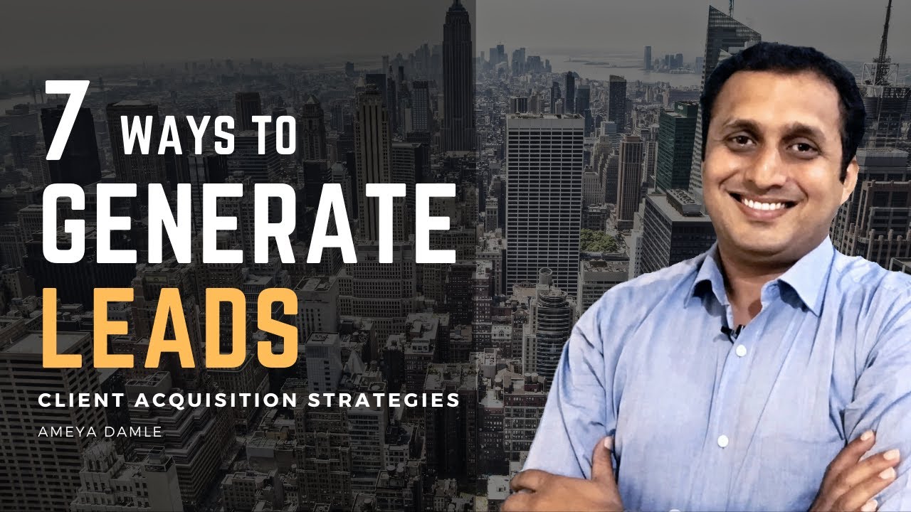 7 Best ways to generate leads | Leads database | Lead generation strategies and Ideas