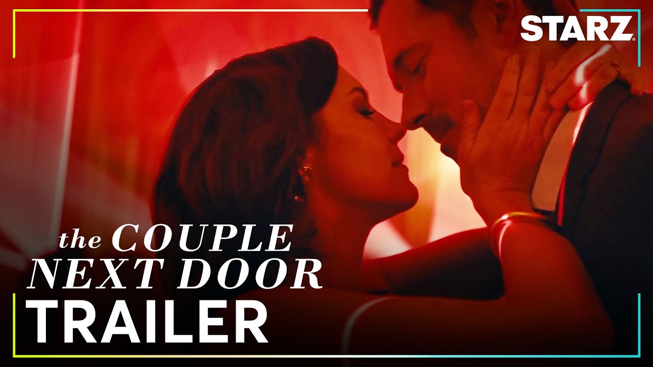 The Couple Next Door | Season 2 Official Trailer | STARZ
