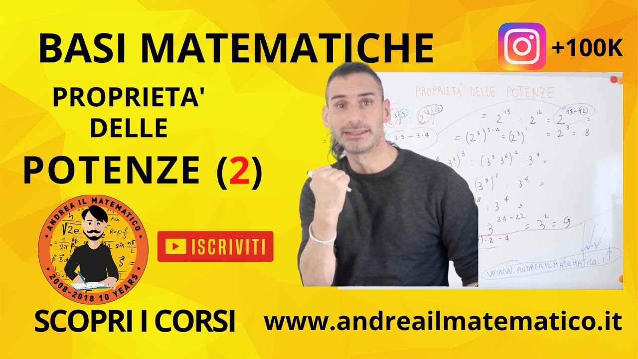 PROPRIETÀ DELLE POTENZE (2) - BASI MATEMATICHE