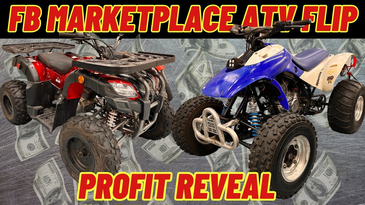 Flipping ATVS from FB Marketplace. This is How Much I Made $$$