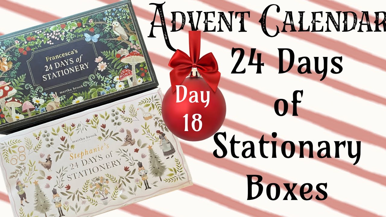 Unboxing 24 Days of Stationary Boxes Advent Calendar Holiday Countdown Daily Reveal ~ Day 18