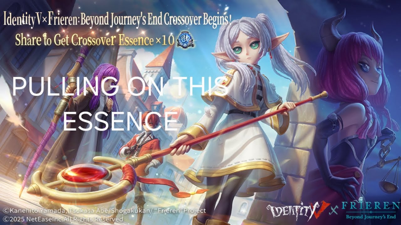 IDENTITY V x FRIEREN CROSSOVER ESSENCE OPENING