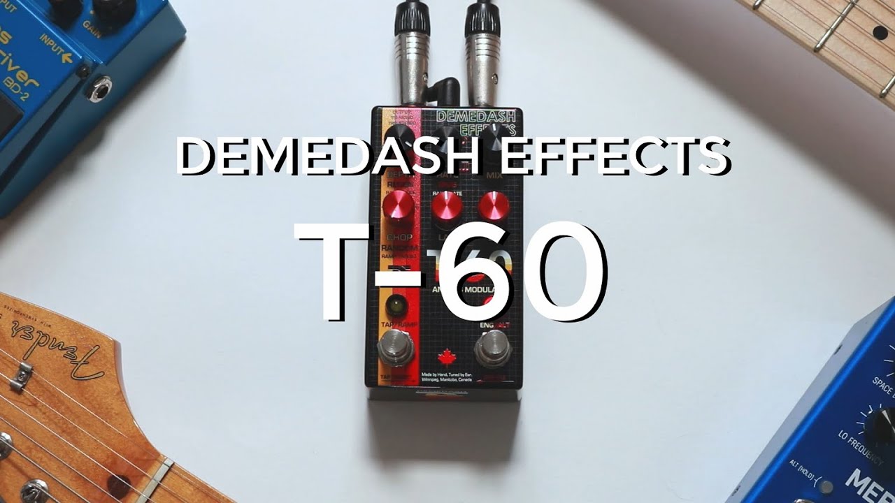 Demedash Effects T-60 Analog Modulator