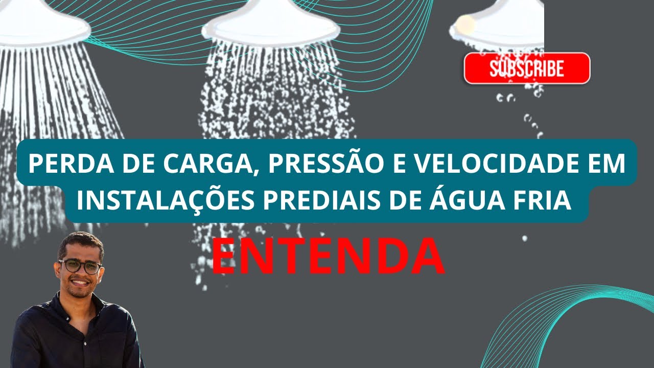 PERDA DE CARGA, PRESSÃO e VELOCIDADE em instalações prediais de água fria #engenharia #hidraulica