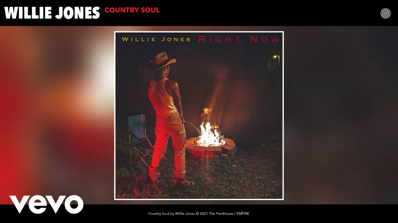 Willie Jones - Country Soul (Audio)