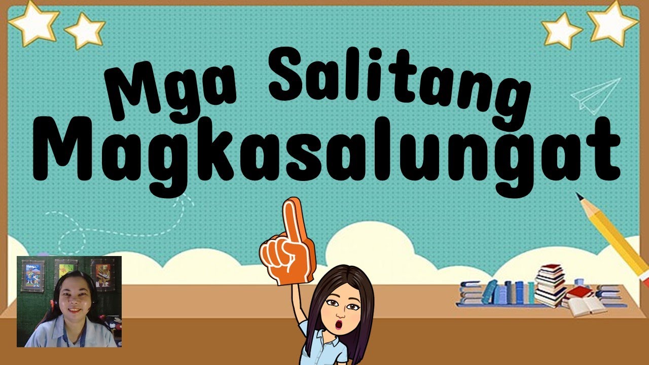 Salitang Magkasalungat | Antonyms | Filipino | Mga Salitang Magkasalungat | Teacher Beth Class TV