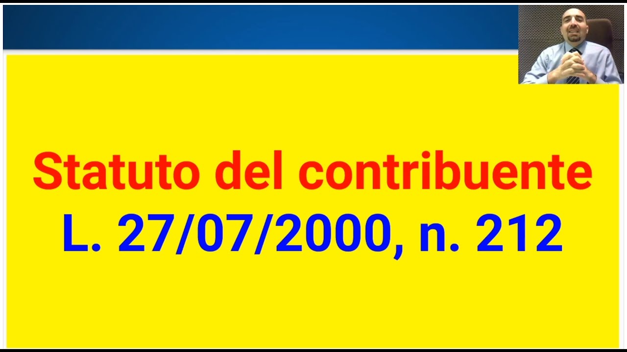 Diritto tributario: lo Statuto del contribuente - tratta dalla lezione Cod733