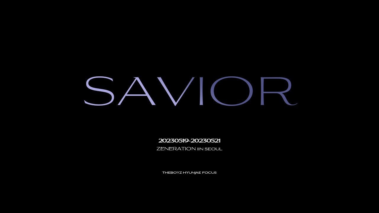 230519-230521 더보이즈 현재 SAVIOR직캠ㅣZENERATION in Seoul