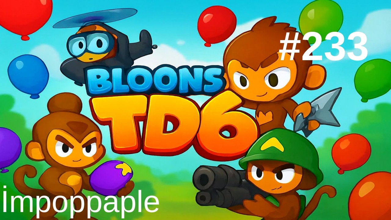 Bloons TD 6 No Commentary Gameplay( Tree Stump -Hard- İmpoppaple ) EP-233