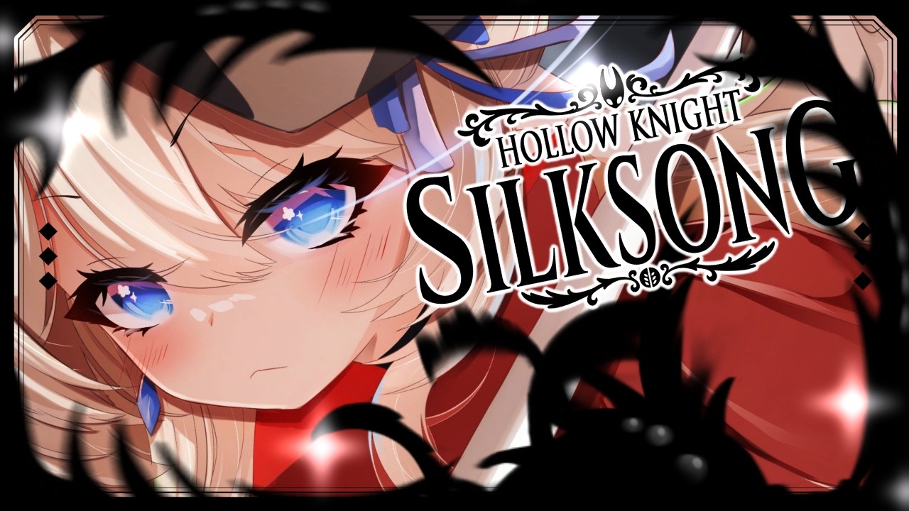 The Final GARAMA!! 【Hollow Knight: Silksong】