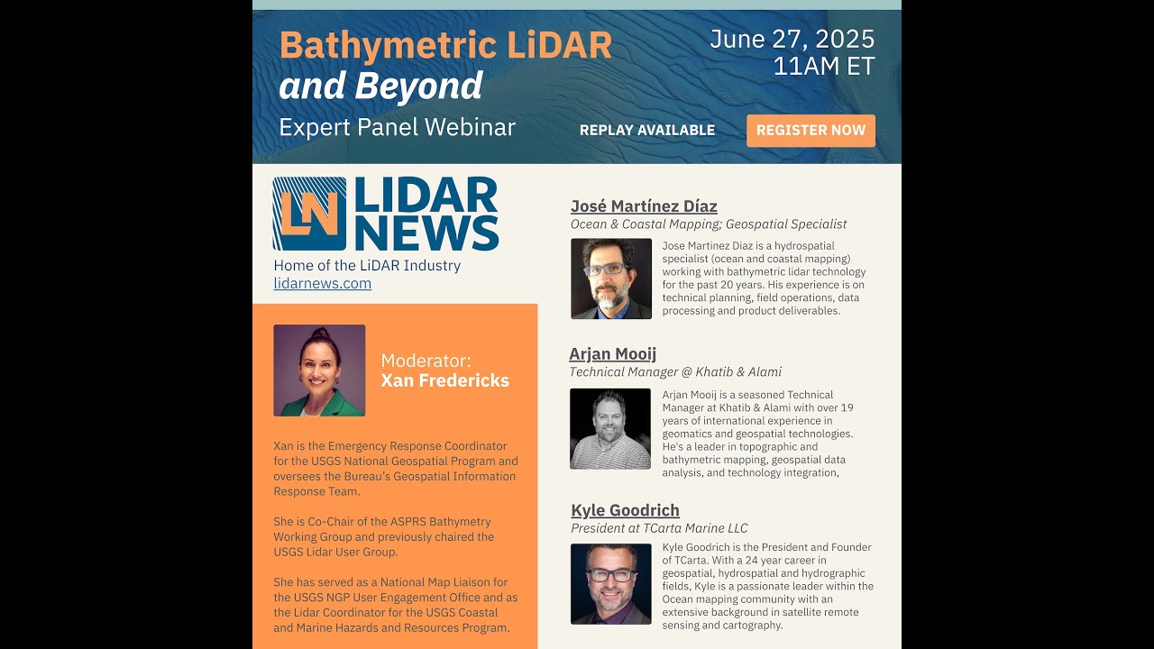 Bathymetric Lidar and Hydrography Webinar (with expert panel) hosted by Lidar News.