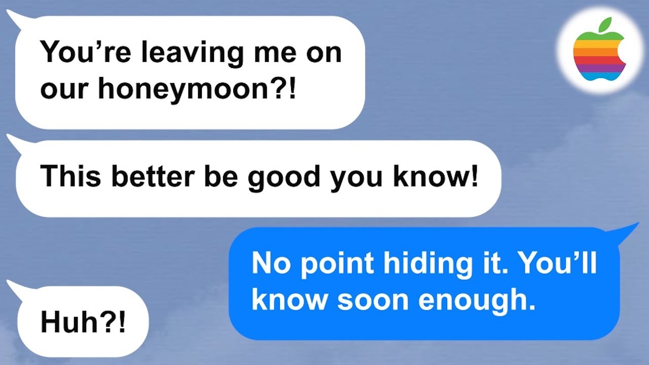 【Apple】He abandoned me during our honeymoon. He’d better sleep with one eye open tonight!