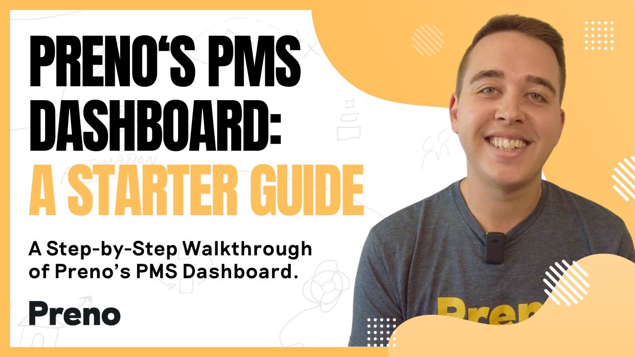 Navigating the PMS Dashboard in Preno: A Beginner’s Guide