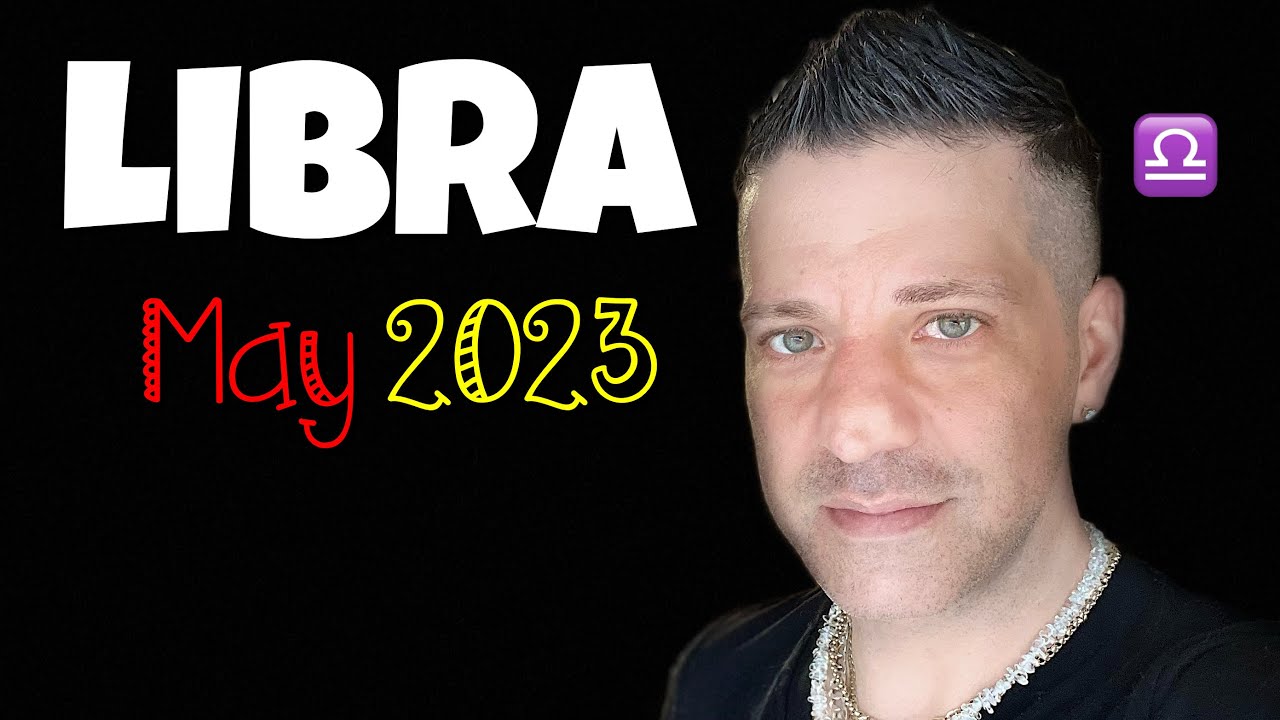LIBRA - LIFE CHANGING NEWS! LITERALLY! | AMAZING OPPORTUNITY & LOVE - Libra Horoscope Tarot May 2023