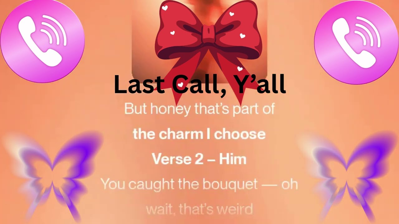 Last Call, Y’all