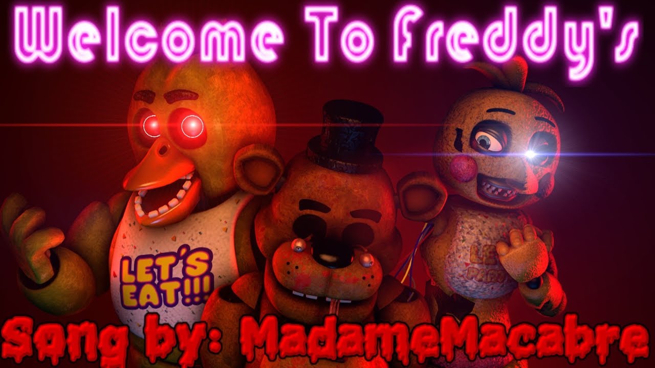 [SFM FNAF] ''Welcome to Freddy's'' (Song by Madame Macabre)
