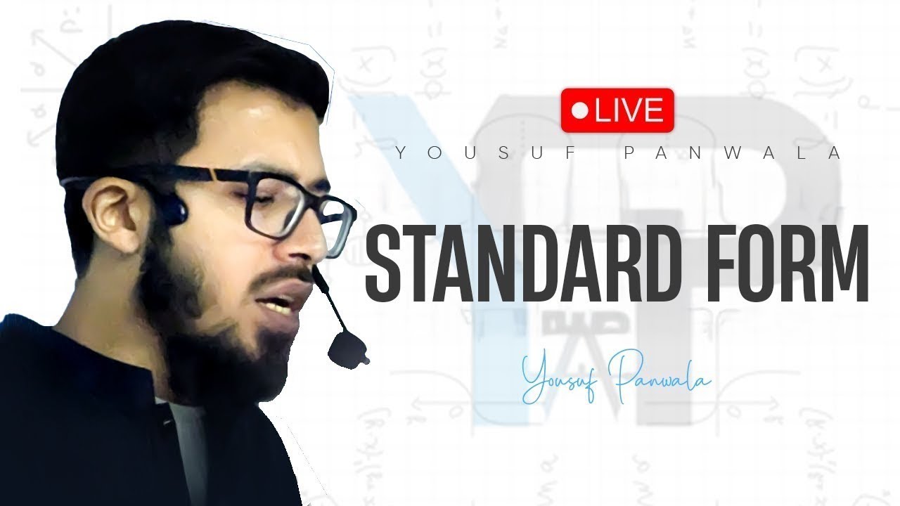 Standard Form Lec 3 Olevel IGCSE | Maths By Yousuf Panwala 