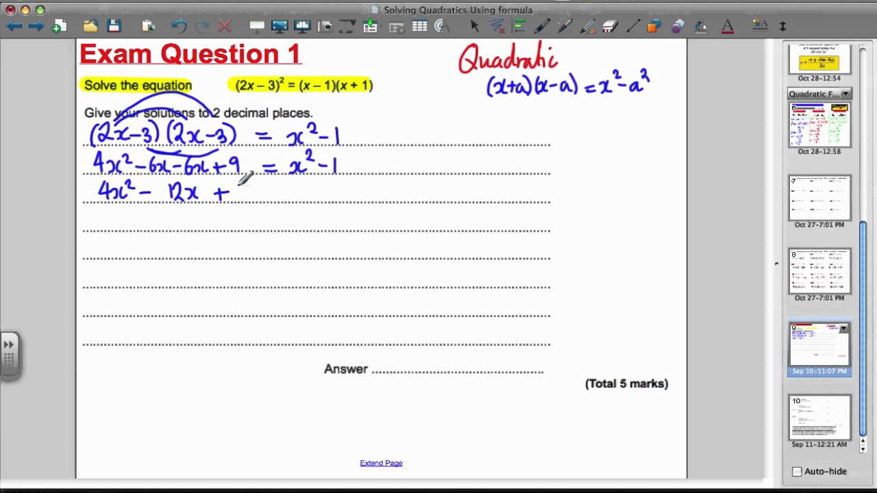 Solving quadratics (quadratic formula) -EXAM QUESTION