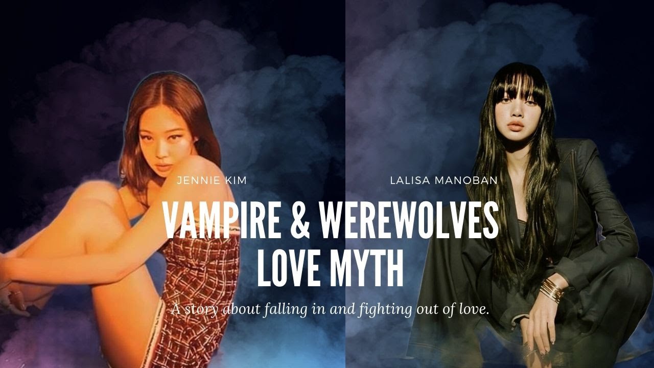 Jenlisa Story - Vampires nd Werewolves Love Myth [1/5]