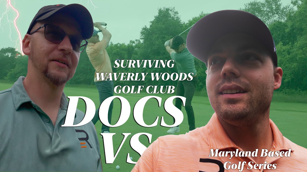 Docs Vs: Surviving a Thunder Storm & Breaking 40 at Waverly Woods Golf Club
