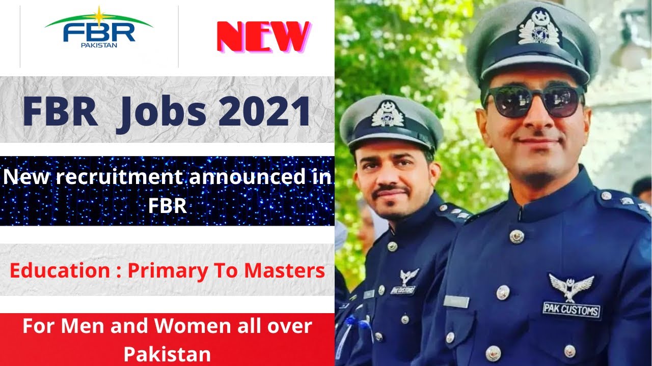 Federal Board of Revenue FBR Jobs 2021 ( Latest FBR Jobs 2021 ) New FBR Jobs in Pakistan 2021