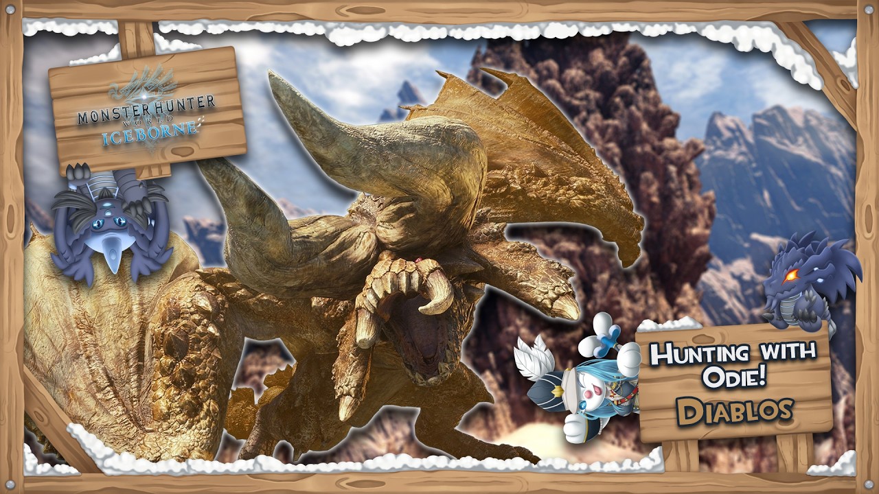 Monster Hunter World : IB | Hunting with Odie | Diablos
