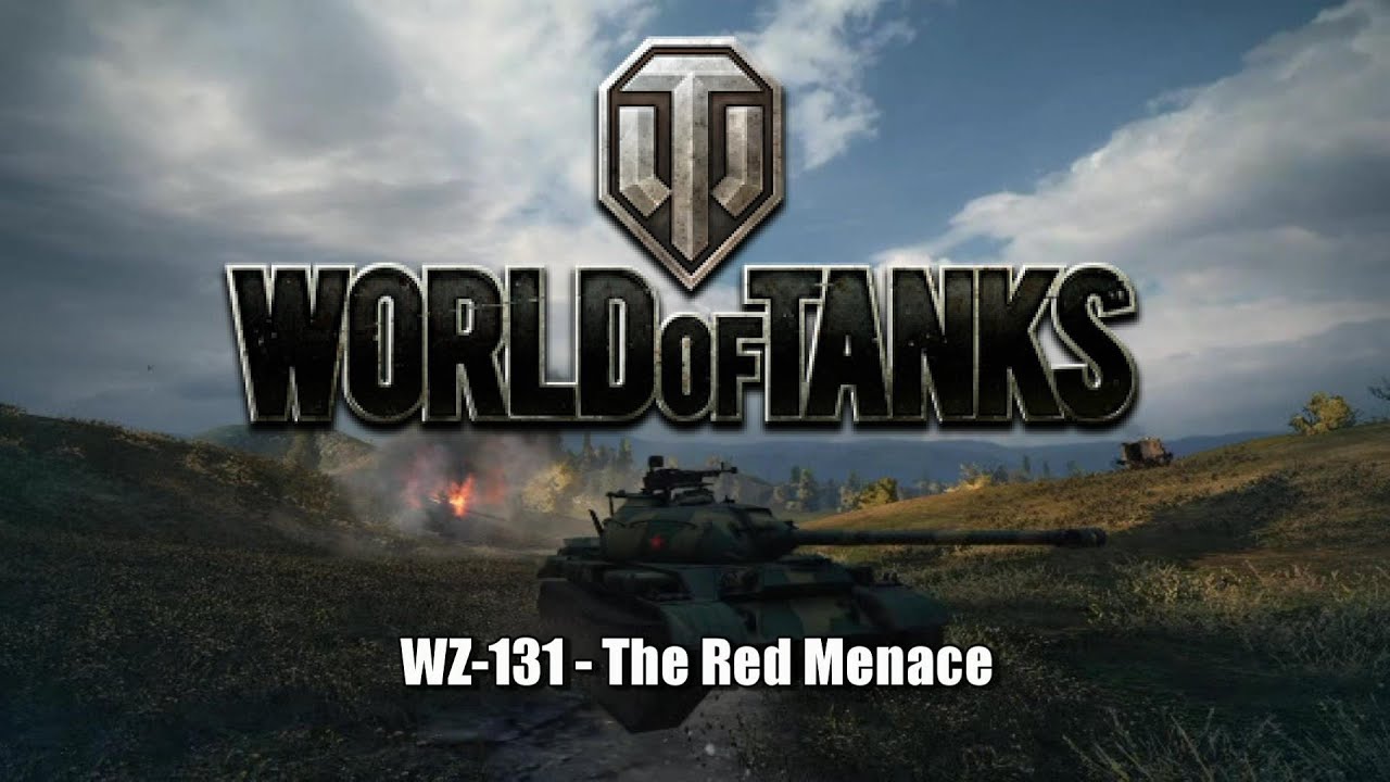 World of Tanks - WZ-131 - The Red Menace