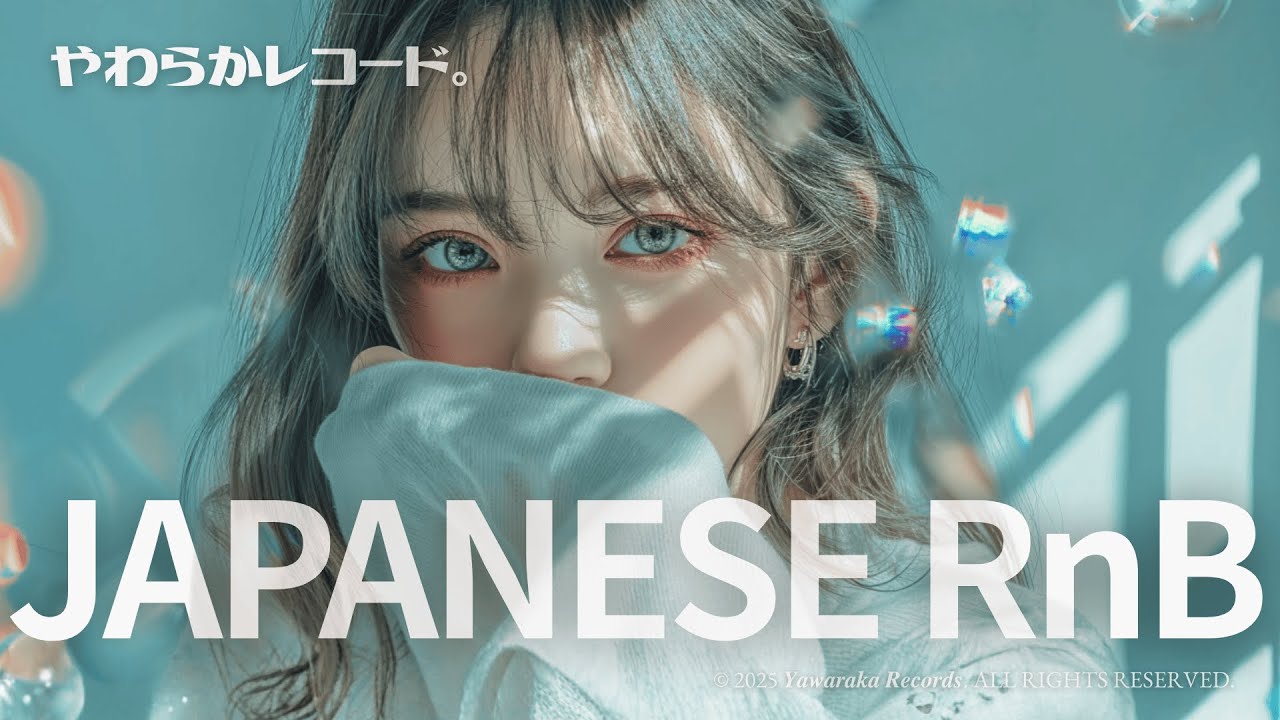 【邦楽 Chill Mix】J-pop / R&B / Neo Soul — stay floating