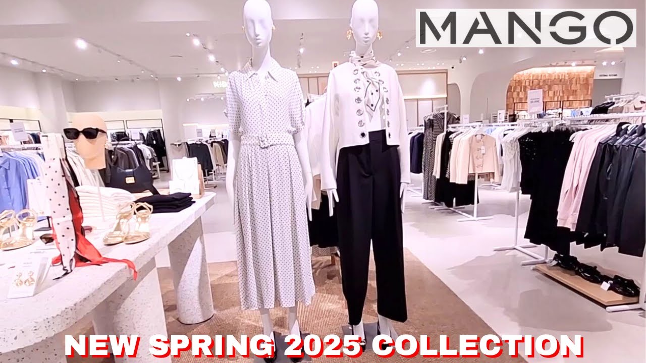 MANGO NEW SPRING 2025 Collection MARCH 2025 with PRICES #Fashion