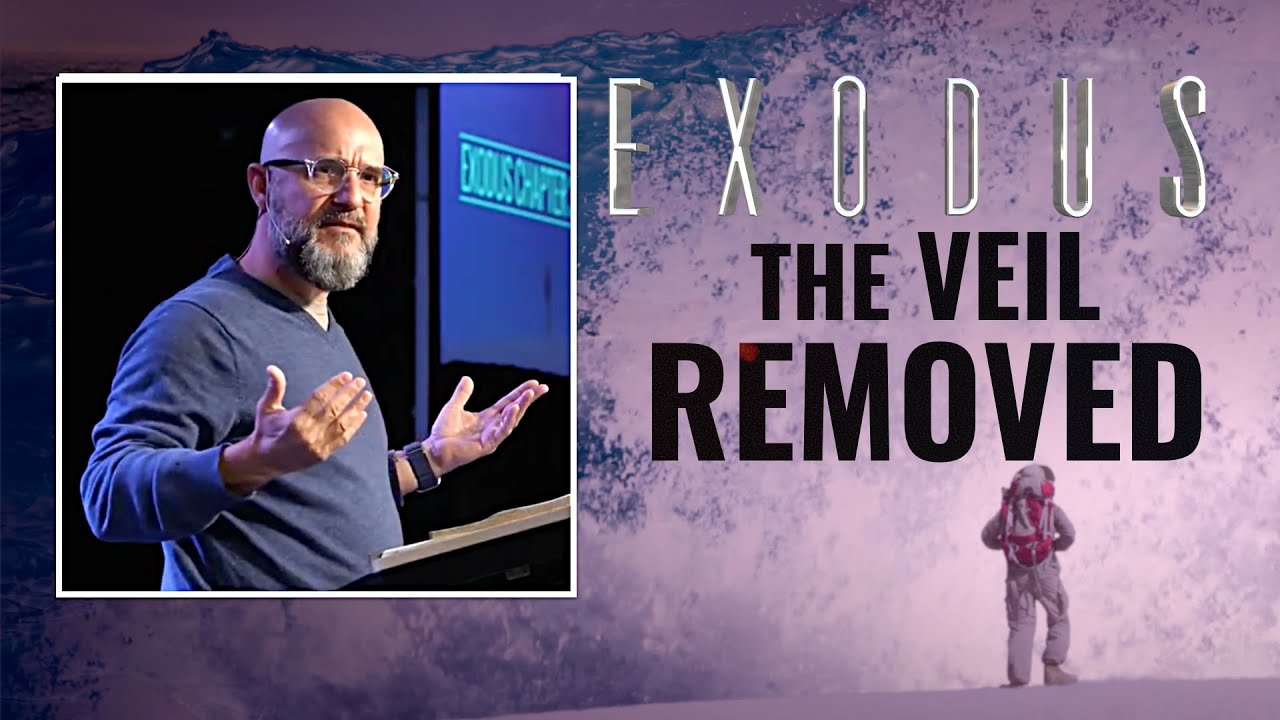 EXODUS: The Veil Removed (Exodus 34:29-35)