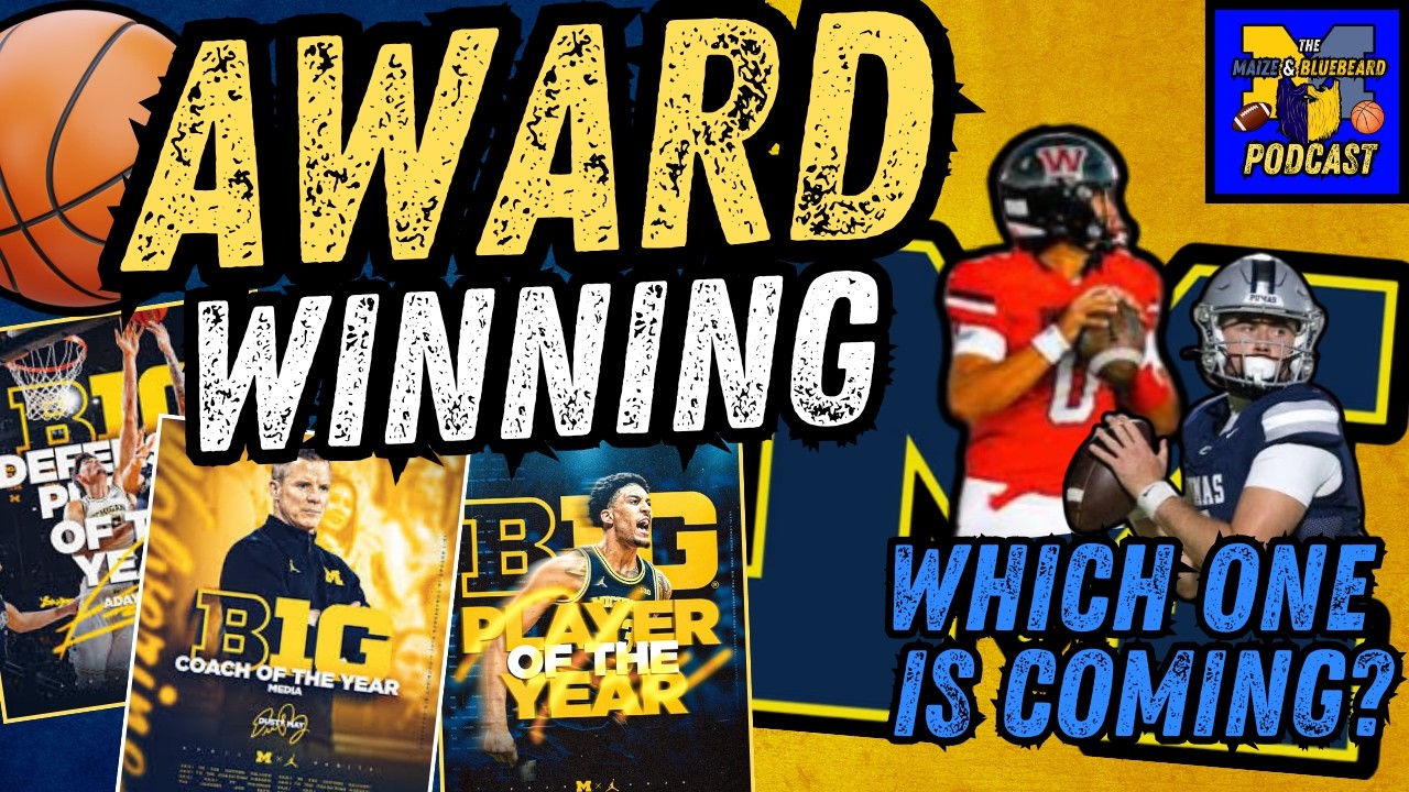 Award Winning Basketball + ELITE QBs Committing to Michigan?