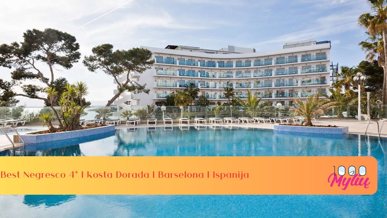 Best Negresco 4* | Kosta Dorada | Barselona | Ispanija