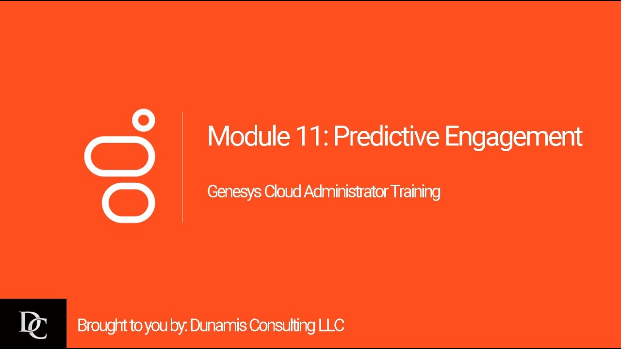 Модуль 11 Genesys Cloud Administrator: прогнозное взаимодействие