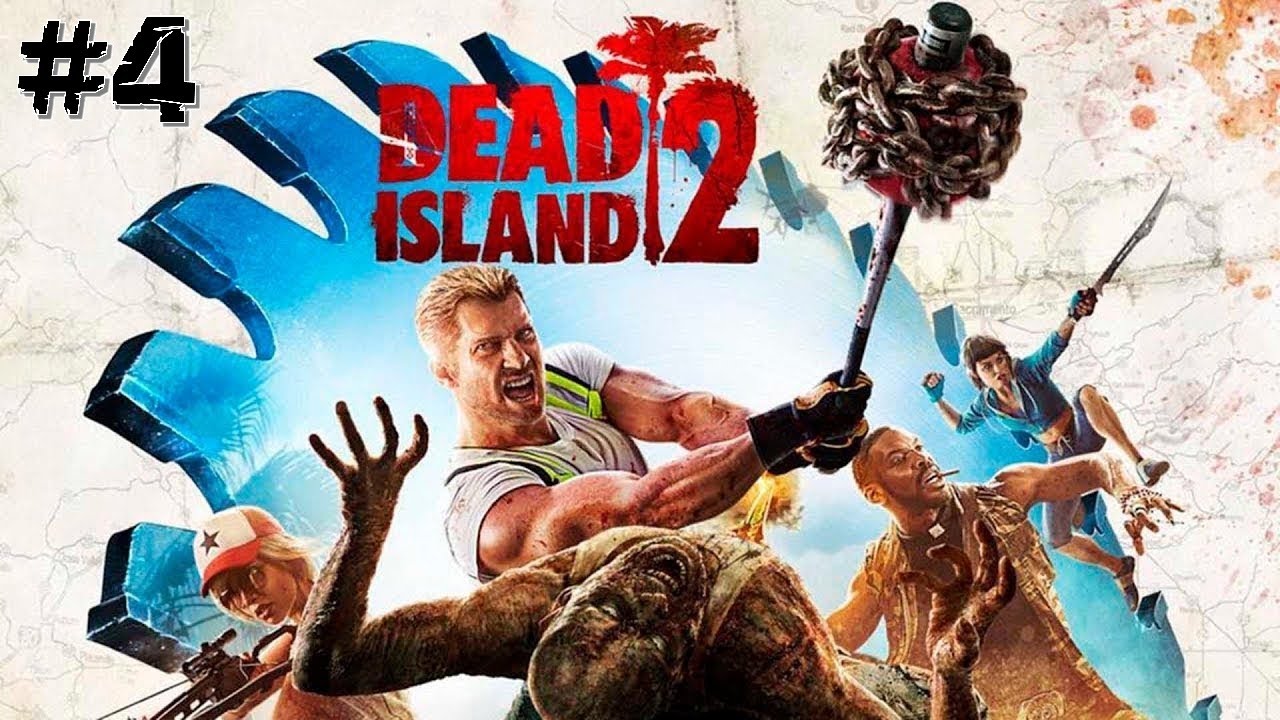 Dead Island 2 [# 4]
