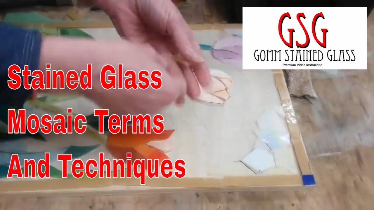 Stained Glass Mosaic Terms And Techniques V310